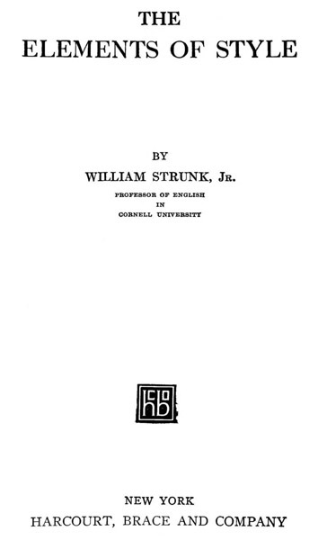 The Elements of Style - William Strunk